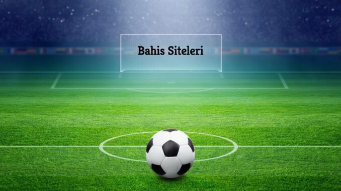 Bahis Siteleri