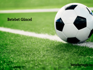 Betebet Güncel